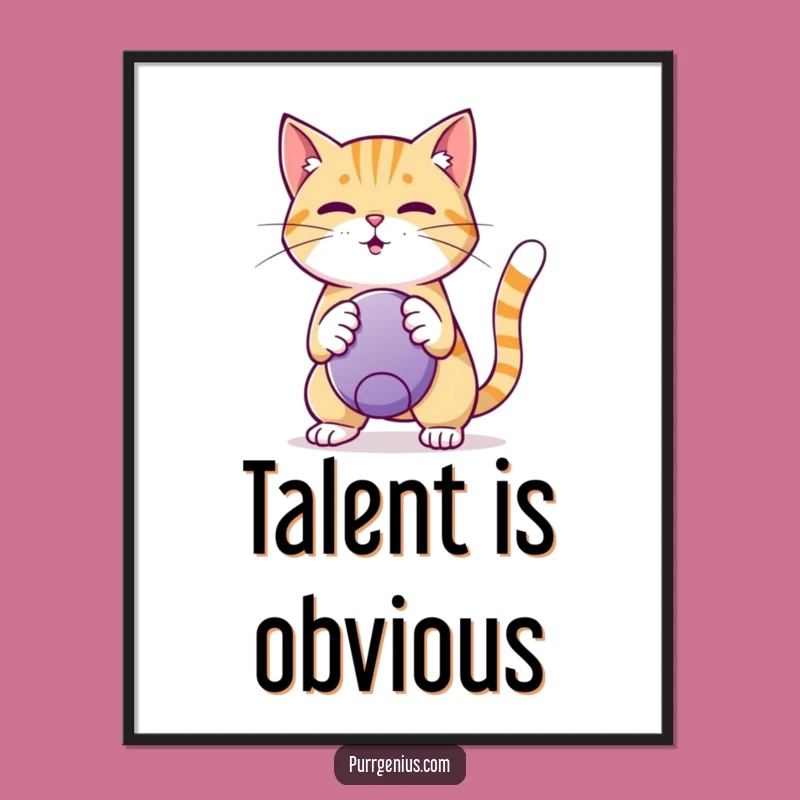 Funny Cat Trickster Poster: Clever Feline Ball Masterpiece, Perfect Funny Gift for Wall Art