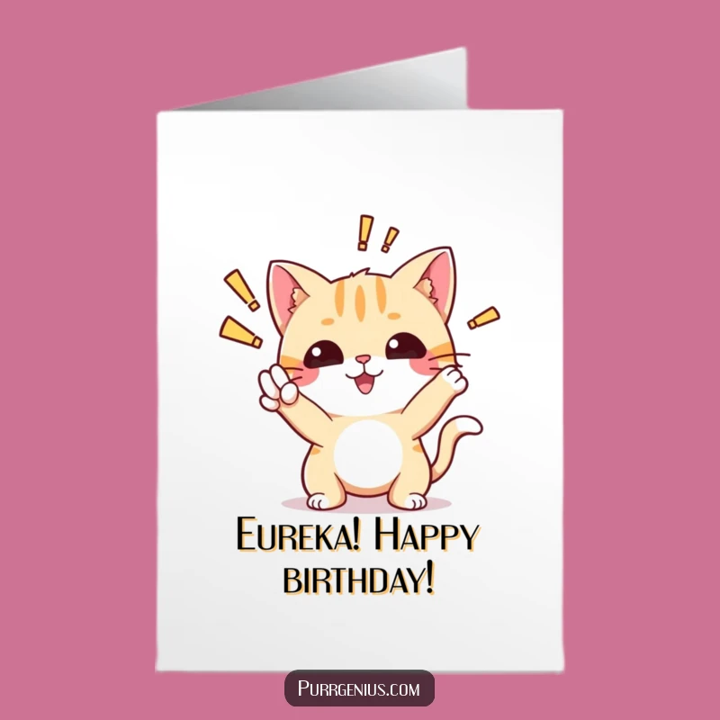 Free Printable Birthday Card: Aha! Cat Discovery Funny Downloadable Gift