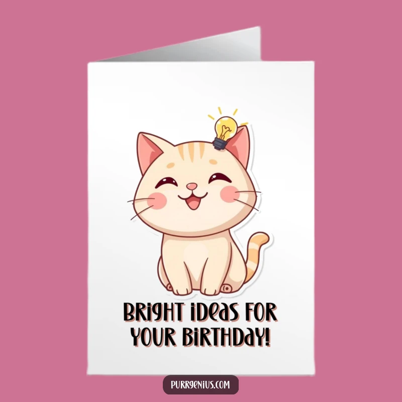 Free Printable Birthday Card: Lightbulb Cat, Bright Funny Downloadable Gift for Smart Celebrations