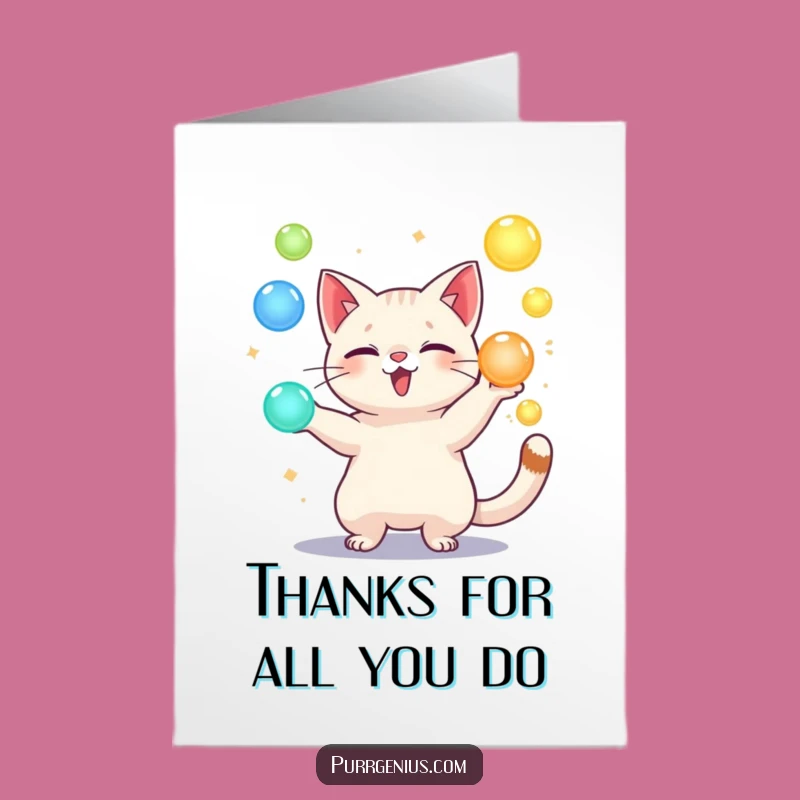 Free Printable Thank You Card: Juggling Cat Orbs Funny Downloadable Gift