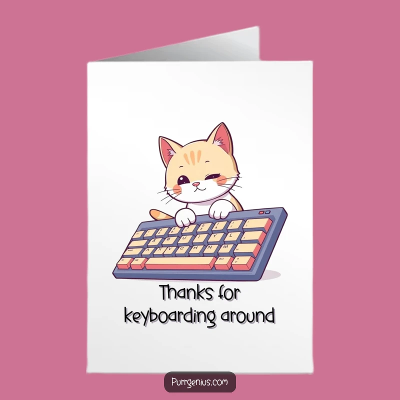 Free Printable Funny Cat Keyboard Thank You Card - Express Thanks Downloadable
